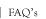 FAQ's